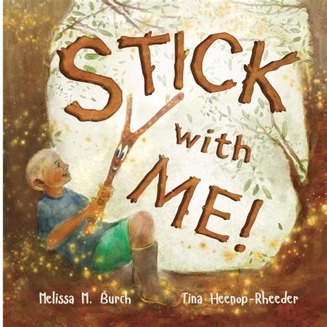 Read Stick With Me!