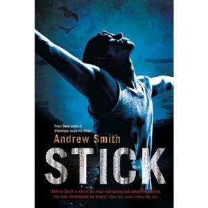 Read Online Stick By Andrew  Smith