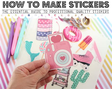 Sticker Making 101 How to Create Your Own Stickers