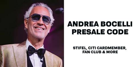 Sep 30, 2023 - Unlock the enchantment of Andrea Bocelli's 2024 Valentine's Tour with 11 captivating venues. Grab the Andrea Bocelli Presale code for the 2024 Valentine's Tour (Stifel, Citi Cardmember, Fan Club & more) in today's post.. 
