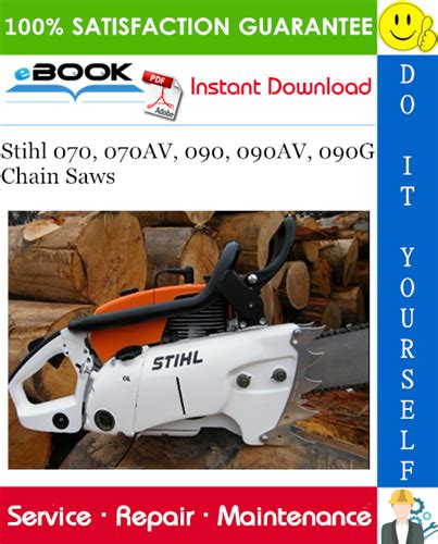 Stihl 070 070av 090 090av 090g chain saw service repair workshop manual download. - Mitsubishi technical manual puhz 140 ka2.