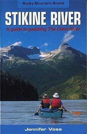 Stikine river a guide to paddling the great river. - 2001 owners manual vulcan 800 kawasaki vulcan vulcan.