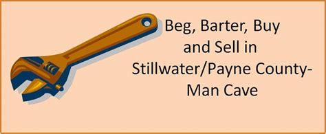 Stillwater beg barter and sell. Welcome to ~Beg, Barter, Buy and Sell~ Perkins/ Stillwater/ Glencoe and Surrounding we are glad you are here!! 