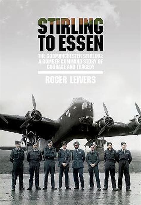 Stirling to Essen by Roger Leivers Foyles