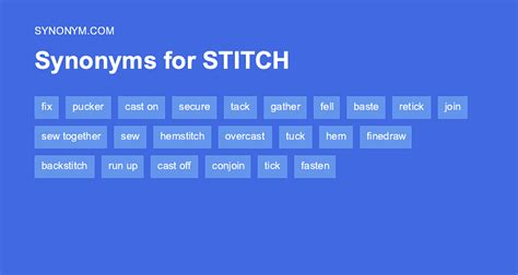 Stitch Synonyms and Stitch Antonyms. Similar and opposite words for Stitch …