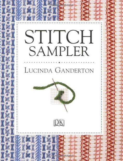Read Online Stitch Sampler By Lucinda Ganderton