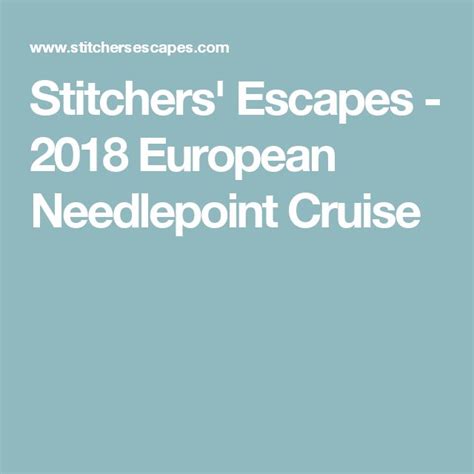 Stitching Classes and Cruises Stitchers