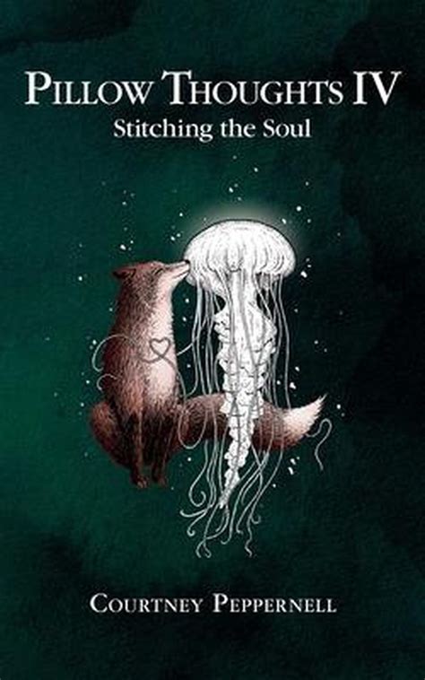 Read Online Stitching The Soul By Courtney Peppernell