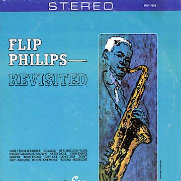 STLP-1035 - Flip Phillips - Revisited - 1965 Tracks: Sweet Georgia Brown / Girl From Ipanema / Nuages / In A Mellow Tone / Satin Doll / Miss Thing / I Remember Lester / Just Say I Love Her / Don't Get Around Much Anymore / Round Midnight STLP-1036 - Ray Bryant - Soul - 1965 Tracks: I Miss You / I Almost Lost My Mind / Since I Fell / They All ….