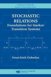 Stochastic Relations Foundations For Markov Transition Systems