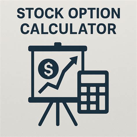 Stock option value calculator.  This calculator does not consider dividends...