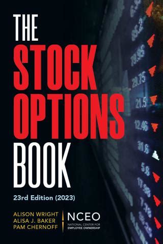 Jun 28, 2001 · The Stock Option Book is a valuable source of authoritative current knowledge and thinking about stock options for readers whose background may be business, professional, academia, or government. To be effective, a book of this nature should offer a broad perspective. 