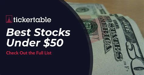 Stocks for under 50. Things To Know About Stocks for under 50. 
