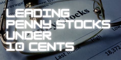 Stocks under ten cents. Things To Know About Stocks under ten cents. 