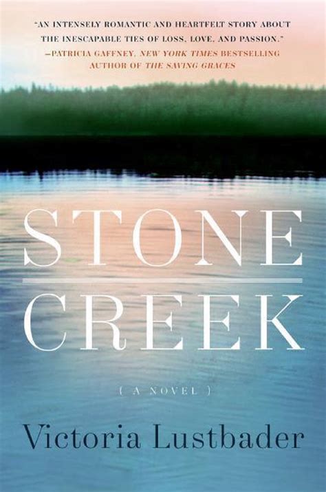 Full Download Stone Creek By Victoria Lustbader