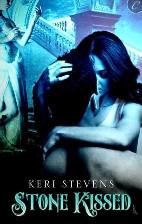 Read Online Stone Kissed By Keri Stevens