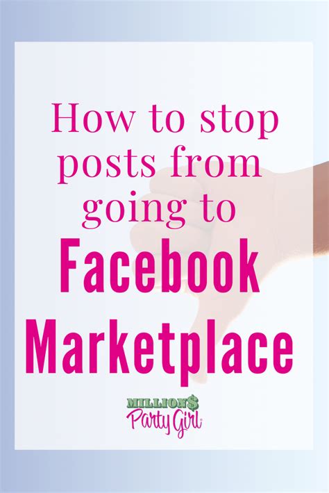 Stop Facebook Posts Being Turned Into Marketplace Posts