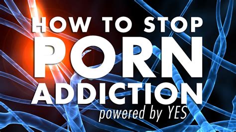Stop porn. Breaking the pattern. The starting point here is you controlling your brain rather than your brain controlling you. Stopping the automatic behavior. 