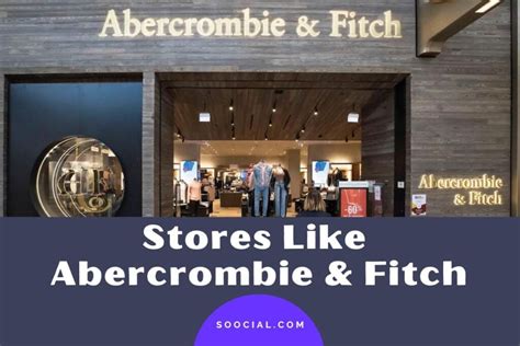Stores like abercrombie. Store 1: Abercrombie & Fitch. Abercrombie & Fitch is a great alternative to American Eagle. They offer similar styles and quality but with a slightly more upscale vibe. Their prices are comparable to American Eagle, and they have a wide range of sizes for both men and women. 
