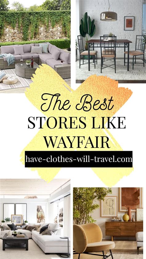 Stores like wayfair. Stores like Wayfair. Wayfair is a mid-priced home goods store — primarily featuring classic, modern furniture and home decor. ShopSleuth found 110 home goods stores similar to Wayfair, out of our database of 45,744 total stores. The following stores offer the closest match to Wayfair based on our proprietary matching algorithm. 