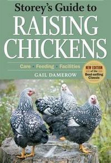 Storey s guide to raising chickens 3rd edition. - Acs exam study guide general organic biochemistry.