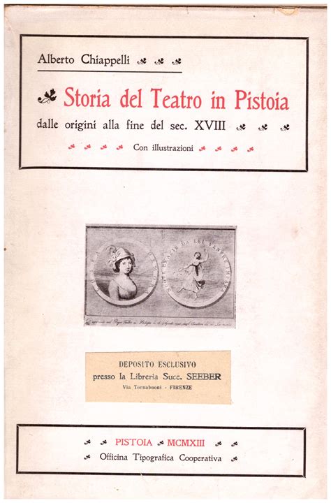 Storia del teatro in pistoia dalle origini alla fine del sec. - Handbook of advanced electronic and photonic materials and devices ten volume set.