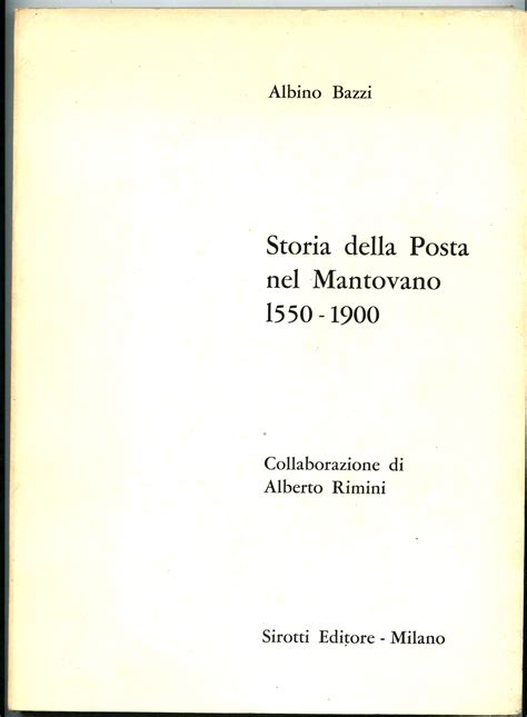 Storia della posta nel mantovano, 1550 1900. - The holodynamic state of being the advocate s manual i.