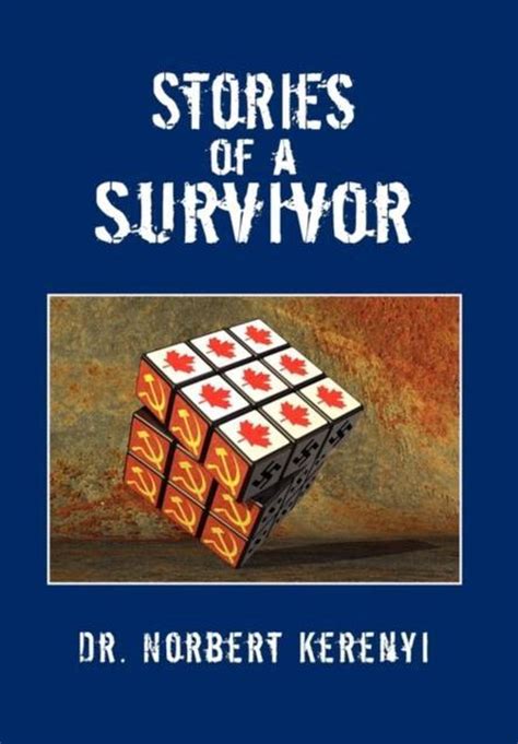 Stories of a survivor by dr norbert kerenyi. - Cwlas guide to adoption agencies by julia l posner.