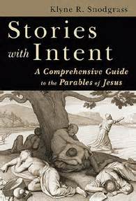 Stories with intent a comprehensive guide to the parables of jesus. - Simplemente perfecto serie sintonias volumen 4 edición española.