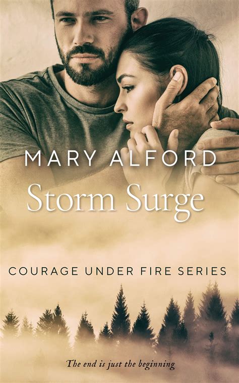Full Download Storm Surge Courage Under Fire 5 By Mary Alford