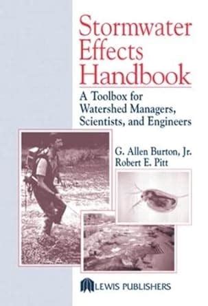 Stormwater effects handbook by g allen burton jr. - Handbook of petroleum processing by david s j jones.