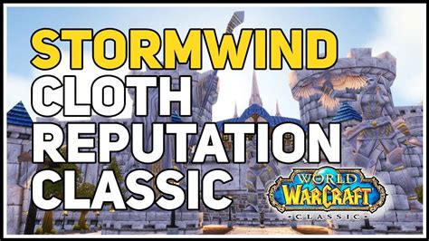 Stormwind rep. This video shows Stormwind Cloth Reputation Quartermaster WoW Classic location. Where is Stormwind Cloth Reputation Quartermaster in Classic World of Warcraf... 