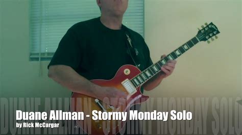 Stormy Monday - Duane