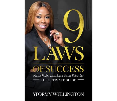 Stormy Wellington - 9 laws of success