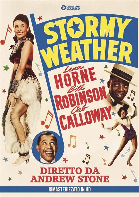 Stormy weather katherine dunham. Synopsis. Dancing great Bill Williamson sees his face on the cover of Theatre World magazine and reminisces: Just back from World War I, he meets lovely singer Selina Rogers at a soldiers' ball and promises to come back to her when he "gets to be somebody." Years go by, and Bill and Selina's rising careers intersect only briefly, since Selina ... 