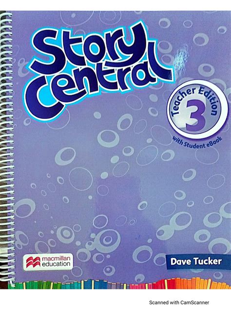 Story Central 3. Teacher Resources - Sciarium