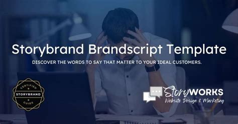 Storybrand Brandscript Template StoryWorks Website Design & Marketing