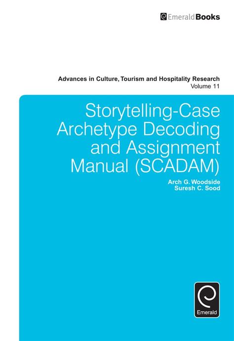 Storytelling case archetype decoding and assignment manual scadam advances in culture tourism and hospitality research. - Cambio manuale chevy 5 marce nv4500.