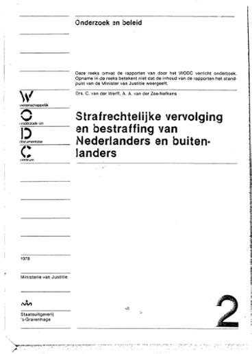 Strafrechtelijke vervolging en bestraffing van nederlanders en buitenlanders. - Dochodzenie roszczeń z czynów niedozwolonych w procesie cywilnym.