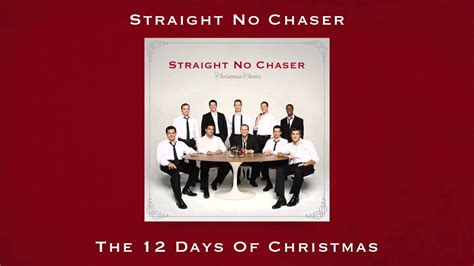 Straight No Chaser 12 Days Of Christmas Christmas Specials 2021