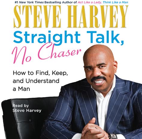 Read Online Straight Talk No Chaser How To Find Keep And Understand A Man By Steve  Harvey
