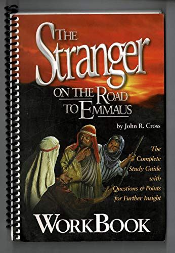 Stranger on the road to emmaus the complete study guide with questions and points for further insight. - W kręgu andrzeja towiańskiego i sprawy bożej..