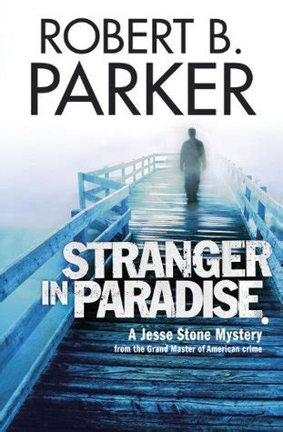 Read Stranger In Paradise Jesse Stone 7 By Robert B Parker