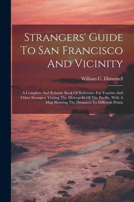Strangers guide to san francisco and vicinity a complete and reliable book of reference for tourist. - Jcb 2cx air master service manual.