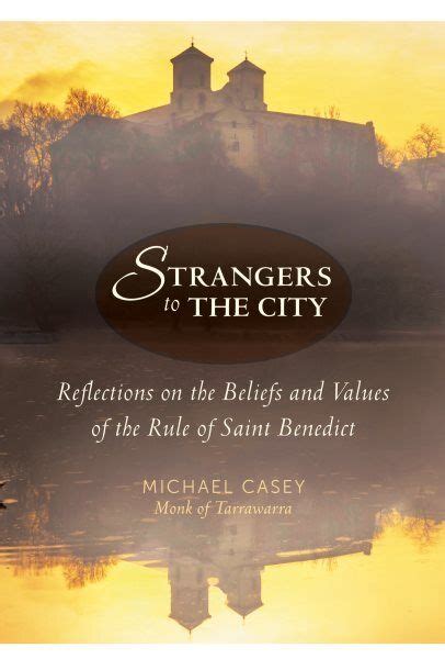 Download Strangers To The City Voices From The Monastery By Michael Casey