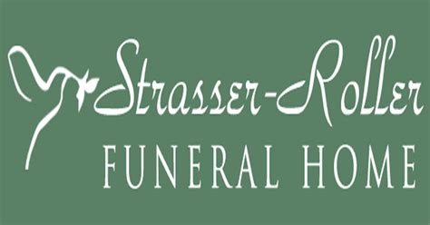Strasser roller funeral home facebook.  Good morning everyone.  Strasser-Roll...