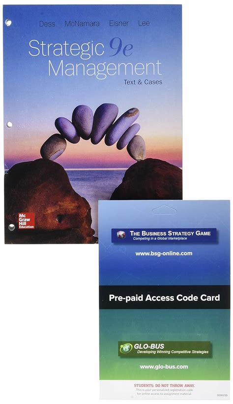 Strategic Management: Text and Cases with BSG/GLO-BUS Access Card