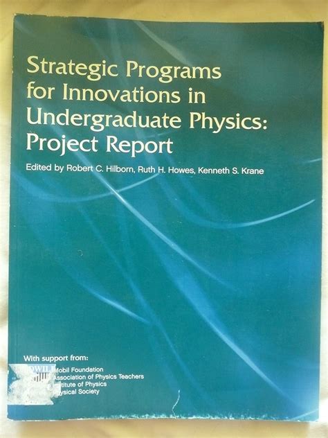 Strategic Programs For Innovations In Undergraduate Physics Project Report