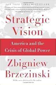 Strategic Vision America and the Crisis of Global Power