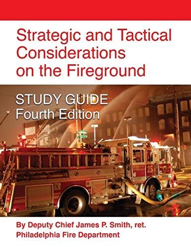 Strategic and tactical considerations on the fireground study guide. - Ebook guida completa guide di addestramento funzionale ebook.